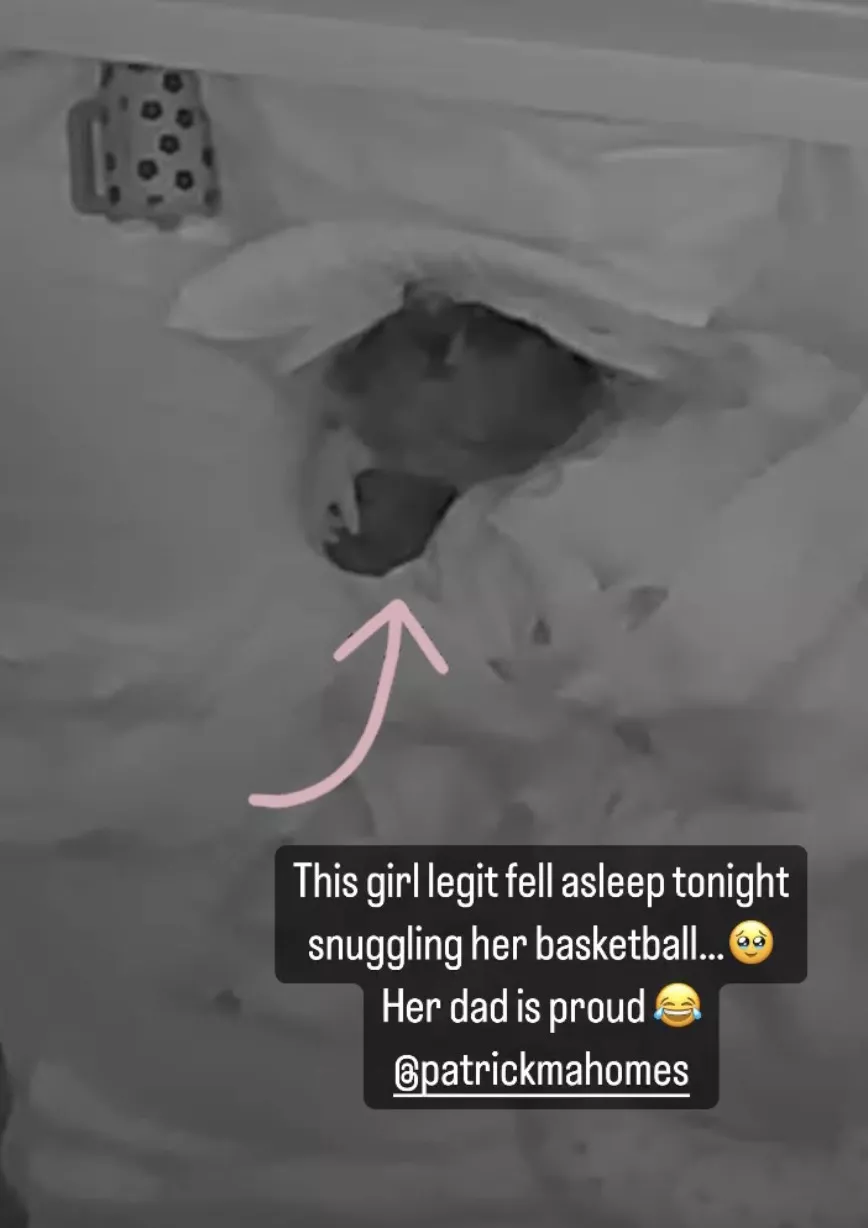 Brittany and patrick mahomes daughter sleeps with a basketball 05 27 24