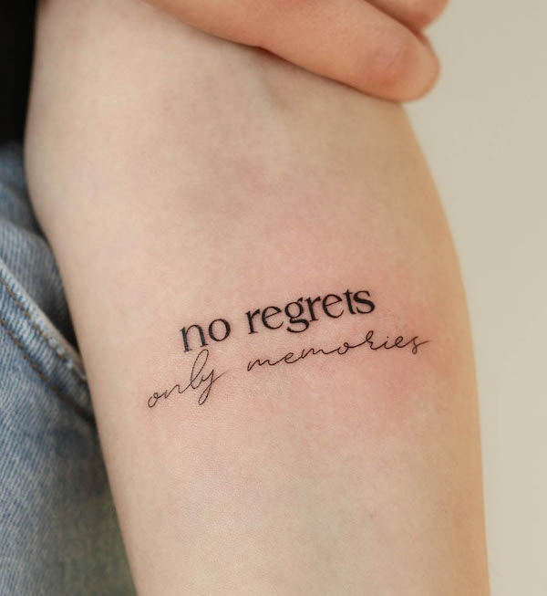 No regret - life motto tattoo by @atelier.jiyu
